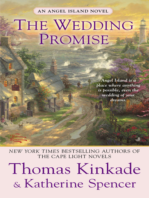 Title details for The Wedding Promise by Thomas Kinkade - Wait list